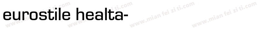 eurostile healta字体转换